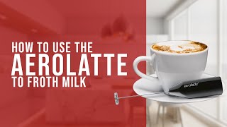 How To Use the AeroLatte To Froth Milk [upl. by Dlanod]