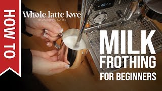 How To Milk Frothing for Beginners 5 Tips [upl. by Assiralc]